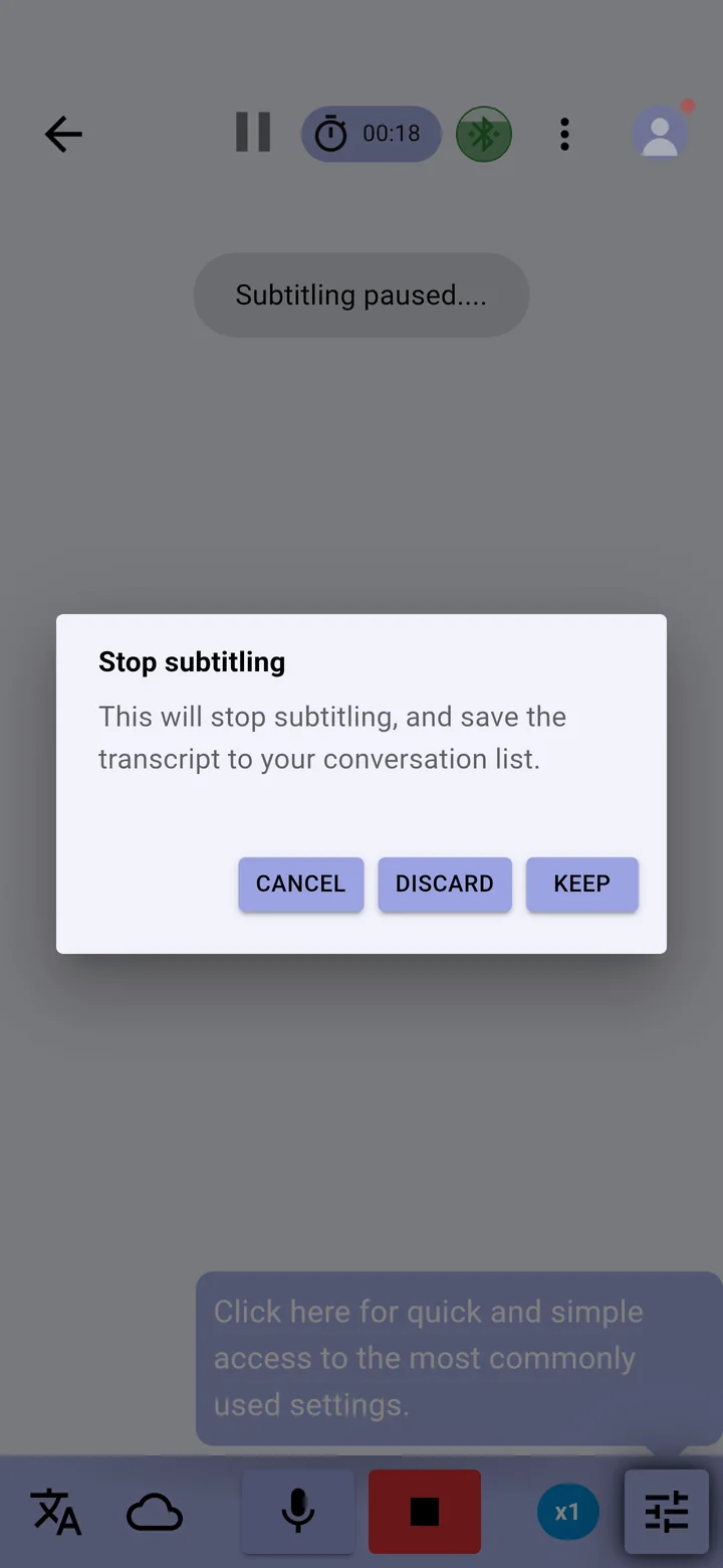 Stop subtitling: Cancel, Discard or Keep