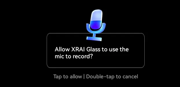 In the glasses: allow XRAI Glass to use the microphone